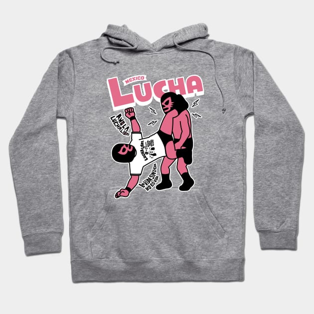 AMO LA LUCHA LIBRE10 Hoodie by RK58